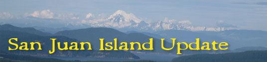 San Juan Island Update - serving San Juan Island, Friday Harbor, and Roche Harbor