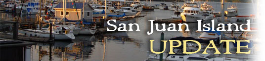 San Juan Island Update - serving San Juan Island, Friday Harbor, and Roche Harbor