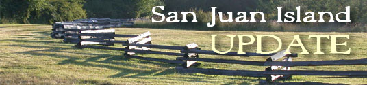 San Juan Island Update - serving San Juan Island, Friday Harbor, and Roche Harbor